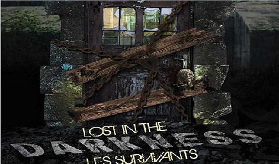 Lost in the Darkness - Les survivants
