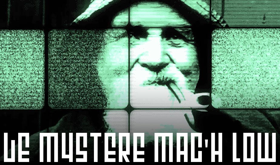 Le Mystère Mac'h Low